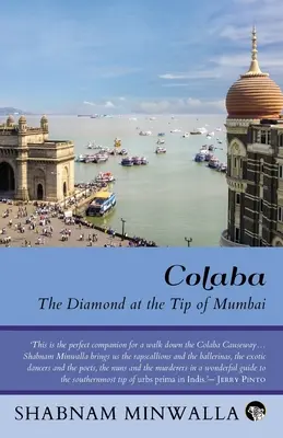 Colaba: A gyémánt Mumbai csúcsán - Colaba: The Diamond at the Tip of Mumbai