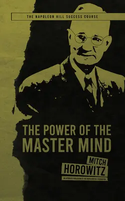 A mester elme hatalma - The Power of the Master Mind