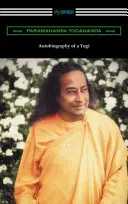 Egy jógi önéletrajza - Autobiography of a Yogi