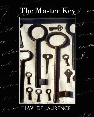 A mesterkulcs (Új kiadás) - The Master Key (New Edition)