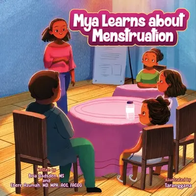 Mya tanul a menstruációról - Mya Learns About Menstruation