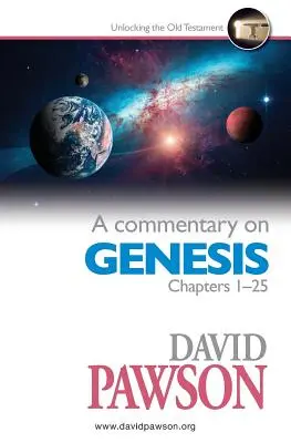 A Genezis 1-25. fejezeteinek kommentárja - A Commentary on Genesis Chapters 1-25