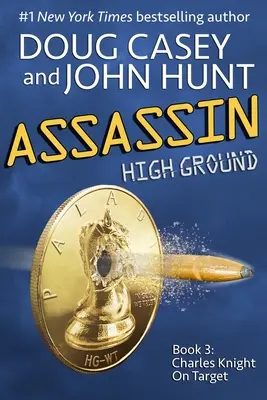 Merénylő: A High Ground-regények 3. könyve - Assassin: Book 3 of the High Ground Novels