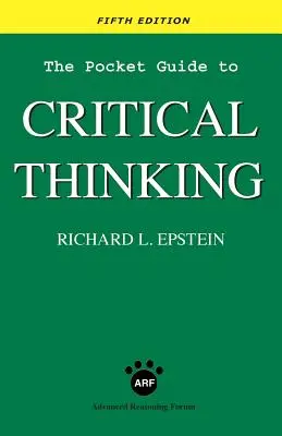 A kritikai gondolkodás zsebkönyvének ötödik kiadása - The Pocket Guide to Critical Thinking fifth edition