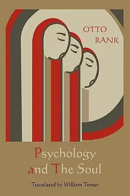 A pszichológia és a lélek - Psychology and the Soul