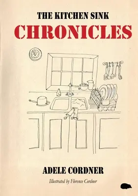 A konyhai mosogató krónikái - The Kitchen Sink Chronicles