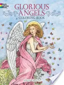 Dicsőséges angyalok színezőkönyv - Glorious Angels Coloring Book