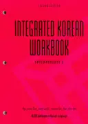 Integrált koreai munkafüzet: Középhaladó 2, második kiadás - Integrated Korean Workbook: Intermediate 2, Second Edition