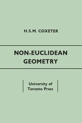 Nem euklideszi geometria: Kiadás: Ötödik kiadás - Non-Euclidean Geometry: Fifth Edition