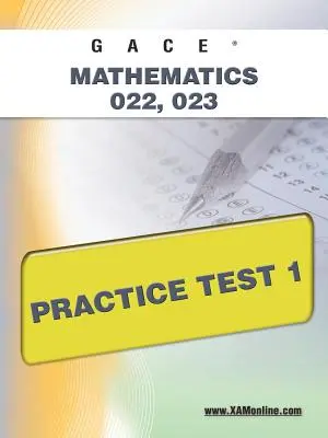 Gace Matematika 022, 023 Gyakorló teszt 1 - Gace Mathematics 022, 023 Practice Test 1