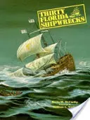 Harminc floridai hajóroncs - Thirty Florida Shipwrecks