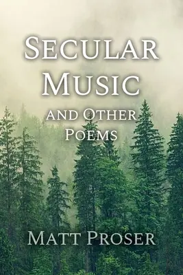 Világi zene és más versek - Secular Music and Other Poems