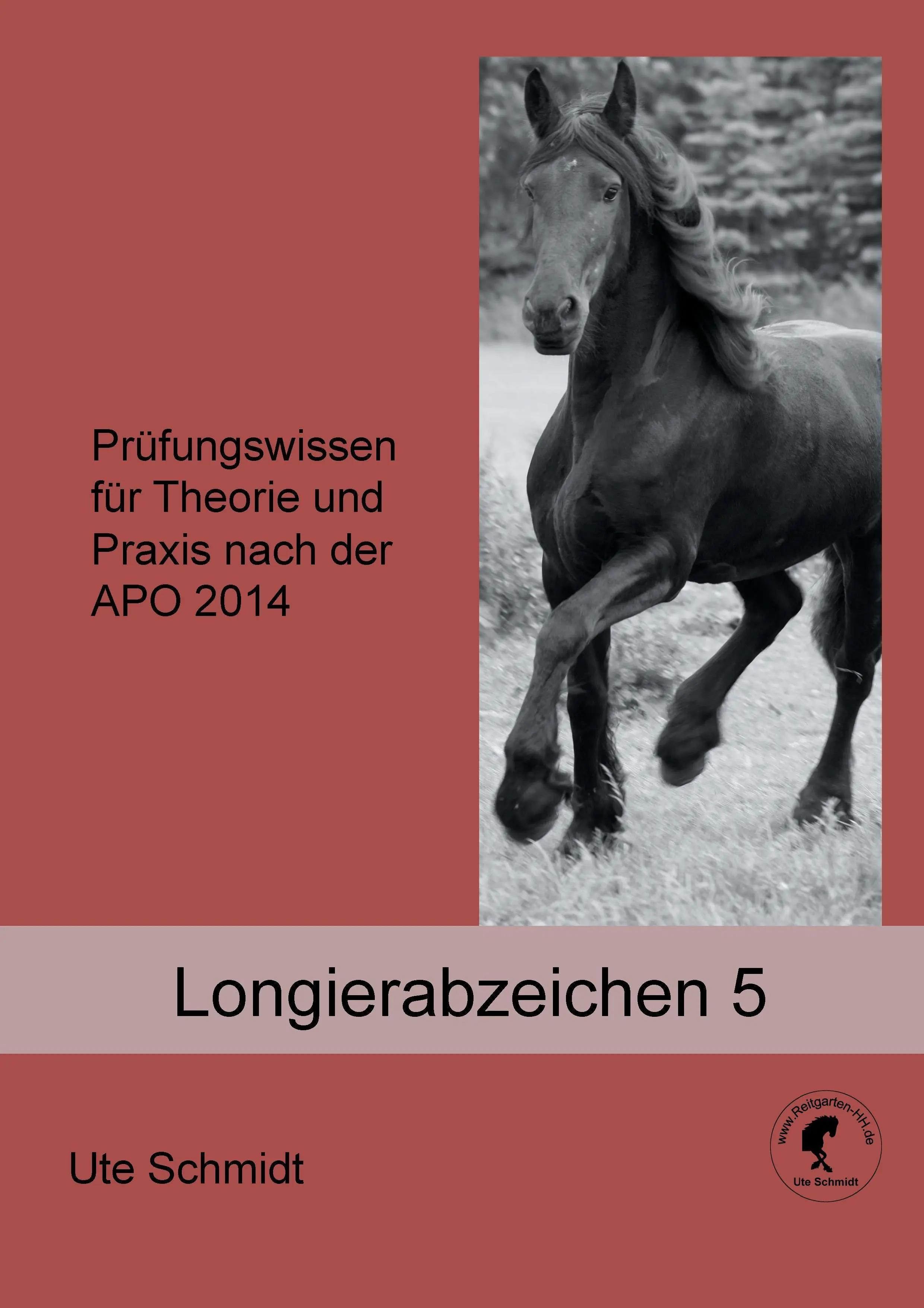 Longierabzeichen 5: Prfungswissen fr Theorie und Praxis nach der APO 2020 (Hosszú távú ismeretek 5: Prfungswissen fr Theorie und Praxis nach der APO 2020). - Longierabzeichen 5: Prfungswissen fr Theorie und Praxis nach der APO 2020