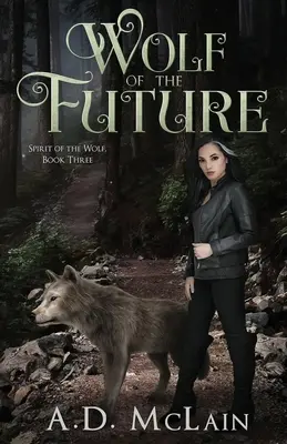 A jövő farkasa - Wolf Of The Future