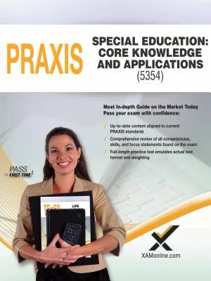 2017 Praxis Speciális oktatás: Alapvető ismeretek és alkalmazások (5354) - 2017 Praxis Special Education: Core Knowledge and Applications (5354)