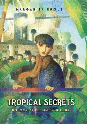 Trópusi titkok: Holokausztmenekültek Kubában - Tropical Secrets: Holocaust Refugees in Cuba