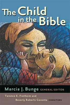 A gyermek a Bibliában - The Child in the Bible