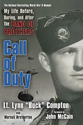 Call of Duty: Az életem a Band of Brothers előtt, alatt és után - Call of Duty: My Life Before, During, and After the Band of Brothers