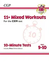 11+ CEM 10 perces tesztek: Vegyes gyakorlatok - 9-10 éves korosztály (online kiadással) - 11+ CEM 10-Minute Tests: Mixed Workouts - Ages 9-10 (with Online Edition)