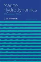 Tengeri hidrodinamika, 40. évfordulós kiadás - Marine Hydrodynamics, 40th Anniversary Edition