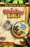 Kaland Biblia - NIV - Márk evangéliuma - Adventure Bible-NIV-The Gospel of Mark