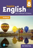 Inspire English International Year 8. évfolyam munkafüzet - Inspire English International Year 8 Workbook