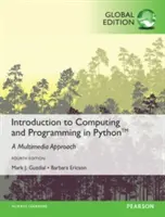 Bevezetés a számításba és a programozásba Pythonban, globális kiadás - Introduction to Computing and Programming in Python, Global Edition