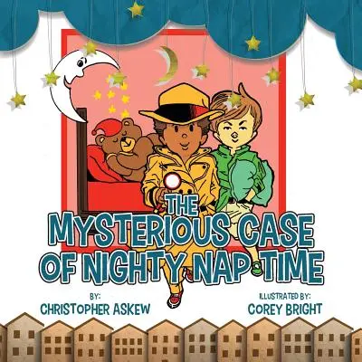 Az éjszakai szundikálás rejtélyes esete - The Mysterious Case of Nighty Nap Time