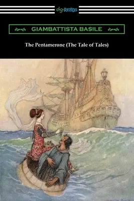 A Pentamerone (A mesék meséje) - The Pentamerone (The Tale of Tales)