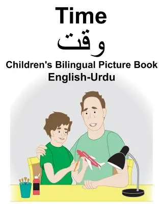 English-Urdu Time Gyermek kétnyelvű képeskönyv - English-Urdu Time Children's Bilingual Picture Book