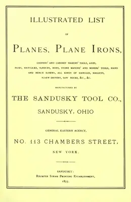 Sandusky Tool Co. 1877-es katalógus - Sandusky Tool Co. 1877 Catalog