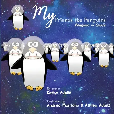 Barátaim, a pingvinek - Pingvinek a világűrben - My Friends the Penguins - Penguins in Space