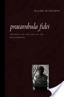 Praeambula Fidei: A tomizmus és a filozófusok Istene - Praeambula Fidei: Thomism and the God of the Philosophers