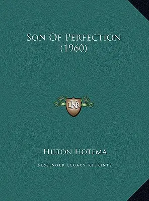 A tökéletesség fia (1960) - Son Of Perfection (1960)