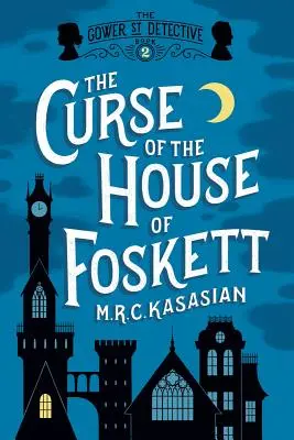 A Foskett-ház átka - The Curse of the House of Foskett