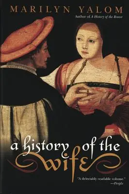 A feleség története - A History of the Wife