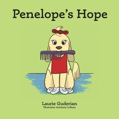 Penelopé reménye - Penelope's Hope