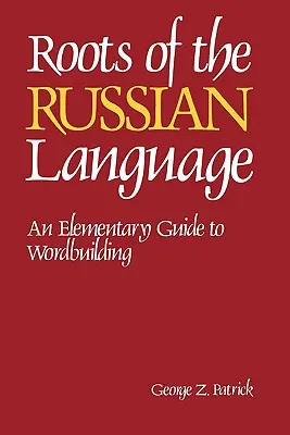 Az orosz nyelv gyökerei - Roots of the Russian Language