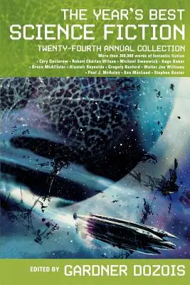 Nejlepší science fiction roku: Dvacátý čtvrtý ročník - The Year's Best Science Fiction: Twenty-Fourth Annual Collection