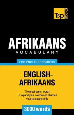 Afrikaans szókincs angolul beszélőknek - 3000 szó - Afrikaans vocabulary for English speakers - 3000 words