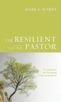 The Resilient Pastor