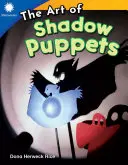 Az árnyékbábok művészete - The Art of Shadow Puppets