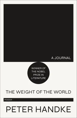 A világ súlya: Napló - The Weight of the World: A Journal