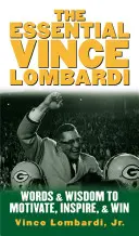Az esszenciális Vince Lombardi - Essential Vince Lombardi