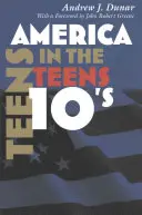 Amerika a tizenévesek korában - America in the Teens