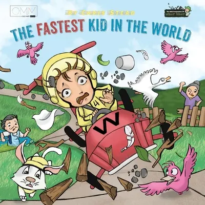 A világ leggyorsabb gyereke: Gyors kaland az energikus gyerekek számára - The Fastest Kid in the World: A fast-paced adventure for your energetic kids