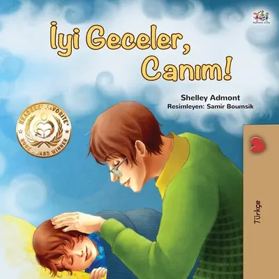 Jó éjt, szerelmem! (Török gyermekkönyv) - Goodnight, My Love! (Turkish Children's Book)