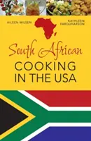 Dél-afrikai főzés az USA-ban - South African Cooking in the USA