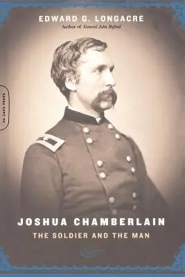 Joshua Chamberlain: A katona és az ember - Joshua Chamberlain: The Solider and the Man