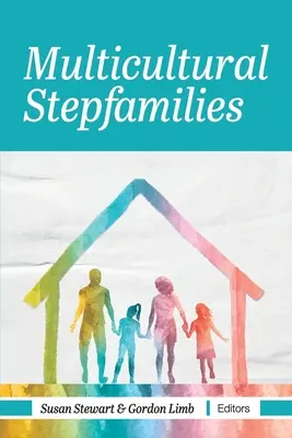 Multikulturális mostohacsaládok - Multicultural Stepfamilies